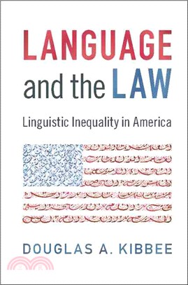 Language and the Law ─ Linguistic Inequality in America