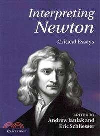 Interpreting Newton ― Critical Essays