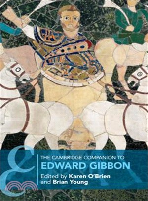 The Cambridge Companion to Edward Gibbon