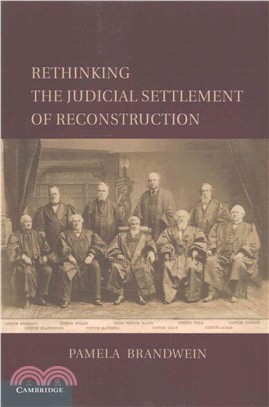 Rethinking the Judicial Settlement of Reconstruction