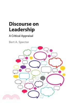 Discourse on Leadership：A Critical Appraisal