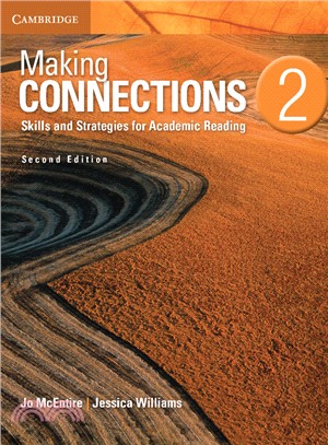 Making Connections Level 2 Student's Book ― Skills and Strategies for Academic Reading