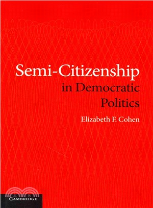 Semi-citizenship in Democratic Politics
