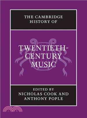 The Cambridge History of Twentieth-Century Music