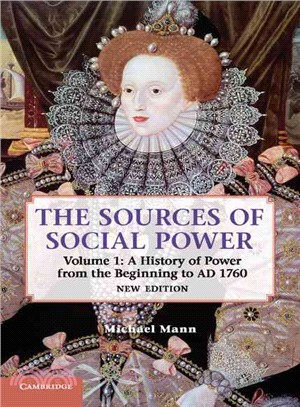 The Sources of Social Power ─ A History of Power from the Beginning to Ad 1760