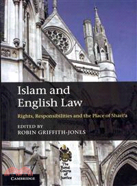 Islam&nbsp;and English Law ― Rights, Responsibilities and the Place of Shari'a