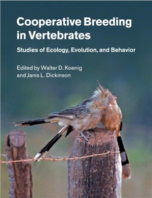 Cooperative Breeding in Vertebrates ― Studies of Ecology, Evolution, and Behavior