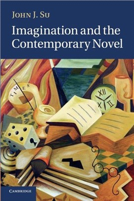 Imagination and the Contemporary Novel