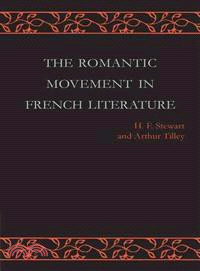 The Romantic Movement in French Literature―Traced by a Series of Texts