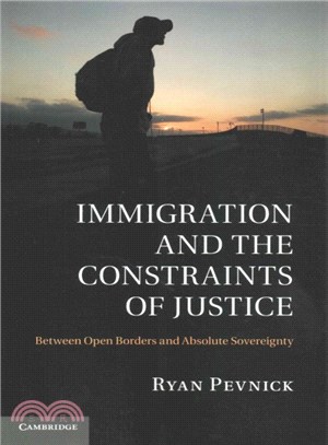 Immigration and the Constraints of Justice ― Between Open Borders and Absolute Sovereignty