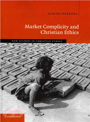 Market Complicity and Christian Ethics