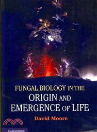 Fungal Biology in the Origin and Emergence of Life