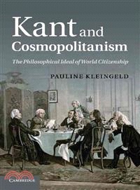 Kant and Cosmopolitanism ― The Philosophical Ideal of World Citizenship