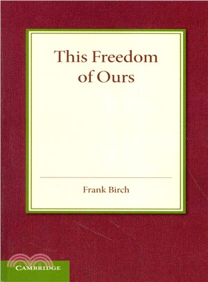 This Freedom of Ours