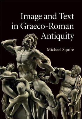 Image and Text in Graeco-roman Antiquity