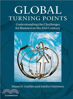 Global Turning Points—Understanding the Challenges for Business in the 21st Century