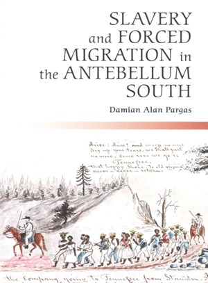 Slavery and Forced Migration in the Antebellum South