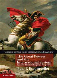 The Great Powers and the International System ─ Systemic Theory in Empirical Perspective