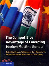 The Competitive Advantage of Emerging Market Multinationals