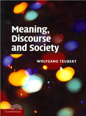 Meaning, Discourse and Society