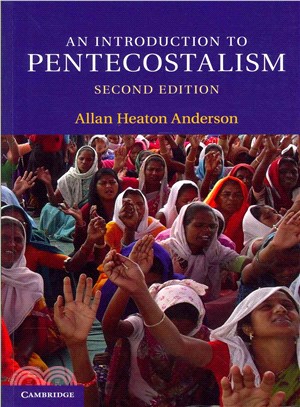 An Introduction to Pentecostalism ─ Global Charismatic Christianity