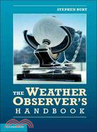 The Weather Observer's Handbook