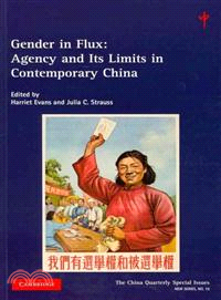 Gender in Flux: Agency and Its Limits in Contemporary China