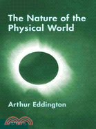 The Nature of the Physical World：Gifford Lectures (1927)