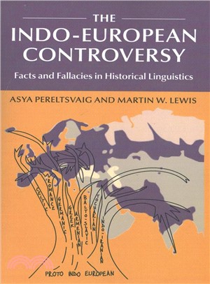 The Indo-european Controversy ― Facts and Fallacies in Historical Linguistics