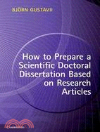 How to Prepare a Scientific Doctoral Dissertation Based on Research Articles