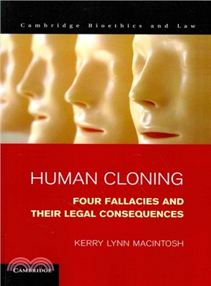 Human Cloning ― Four Fallacies and Their Legal Consequences