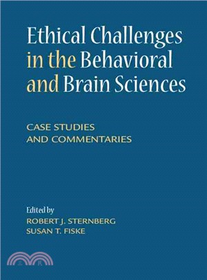 Ethical Challenges in the Behavioral and Brain Sciences ― Case Studies and Commentaries