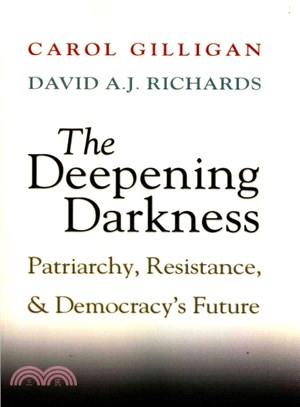 The Deepening Darkness ― Patriarchy, Resistance, and Democracy's Future