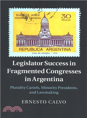 Legislator Success in Fragmented Congresses in Argentina ― Plurality Cartels, Minority Presidents, and Lawmaking