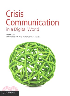 Crisis Communication in a Digital World