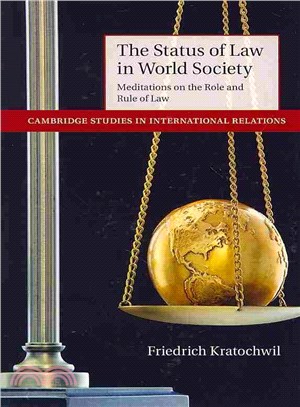 The Status of Law in World Society ― Meditations on the Role and Rule of Law