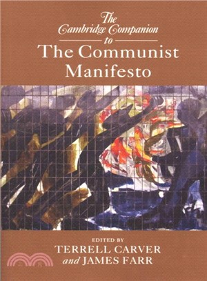 The Cambridge Companion to the Communist Manifesto