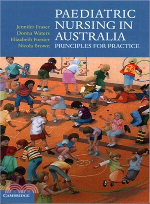 Paediatric Nursing in Australia ─ Principles for Practice