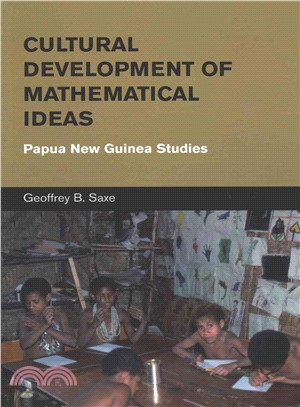 Cultural Development of Mathematical Ideas ― Papua New Guinea Studies