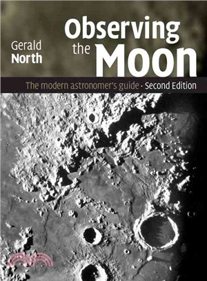 Observing the Moon ― The Modern Astronomer's Guide
