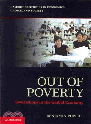 Out of Poverty ― Sweatshops in the Global Economy