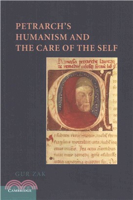 Petrarch's Humanism and the Care of the Self