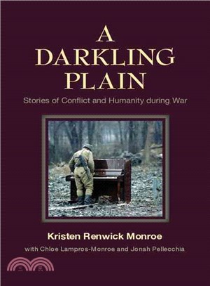 A Darkling Plain ― Stories of Conflict and Humanity During War