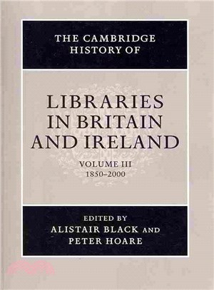 The Cambridge History of Libraries in Britain and Ireland