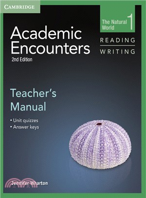 Academic Encounters Level 1 Teacher's Manual Reading and Writing ― The Natural World