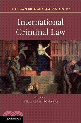 The Cambridge Companion to International Criminal Law