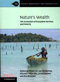 Nature's Wealth ― The Economics of Ecosystem Services and Poverty