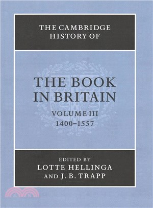 The Cambridge History of the Book in Britain ─ 1400-1557