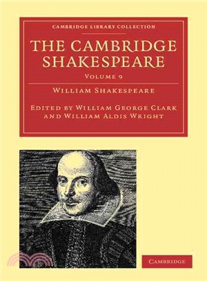 The Cambridge Shakespeare(Volume 9)