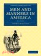Men and Manners in America 2 Volume Paperback Set